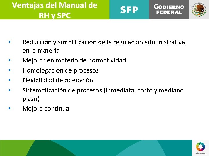 Ventajas del Manual de RH y SPC • • • Reducción y simplificación de