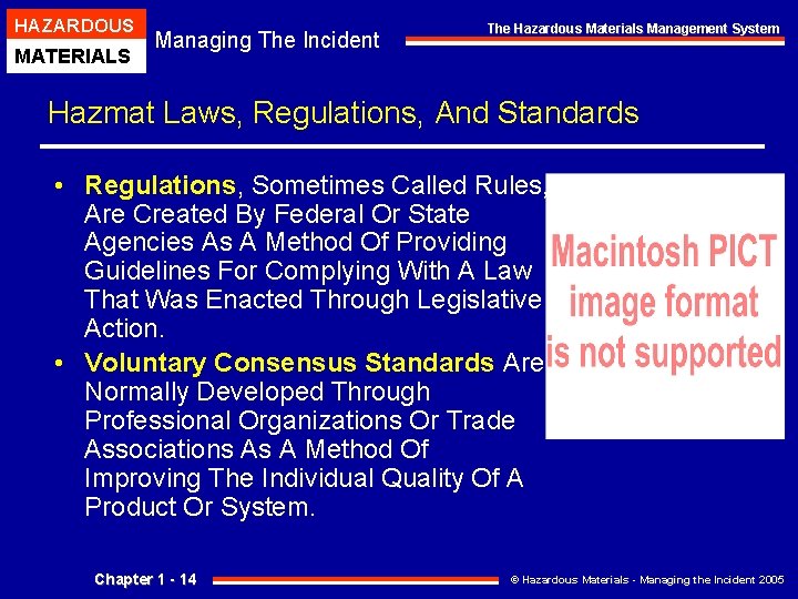 HAZARDOUS MATERIALS Managing The Incident The Hazardous Materials Management System Hazmat Laws, Regulations, And HAZARDOUS MATERIALS Managing The Incident The Hazardous Materials Management System Hazmat Laws, Regulations, And