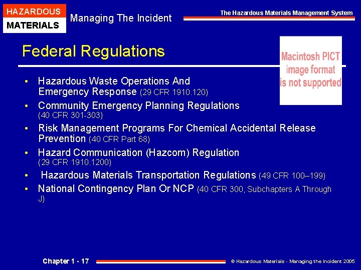 HAZARDOUS MATERIALS Managing The Incident The Hazardous Materials Management System Federal Regulations • Hazardous HAZARDOUS MATERIALS Managing The Incident The Hazardous Materials Management System Federal Regulations • Hazardous