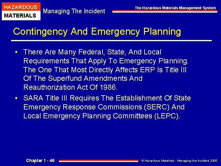 HAZARDOUS MATERIALS Managing The Incident The Hazardous Materials Management System Contingency And Emergency Planning HAZARDOUS MATERIALS Managing The Incident The Hazardous Materials Management System Contingency And Emergency Planning