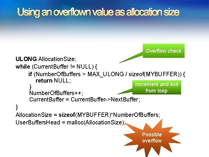 Using an overflown value as allocation size Overflow check ULONG Allocation. Size; while Using an overflown value as allocation size Overflow check ULONG Allocation. Size; while