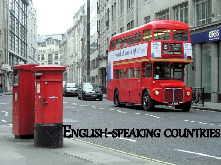 ENGLISH-SPEAKING COUNTRIES 