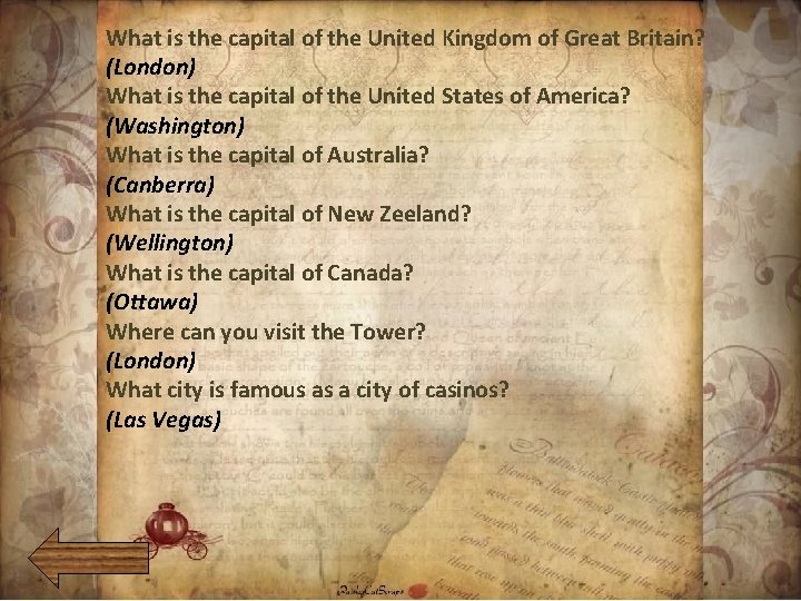 What is the capital of the United Kingdom of Great Britain? (London) What is