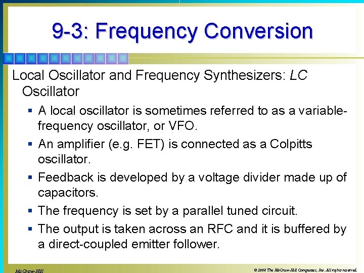 9 -3: Frequency Conversion Local Oscillator and Frequency Synthesizers: LC Oscillator § A local