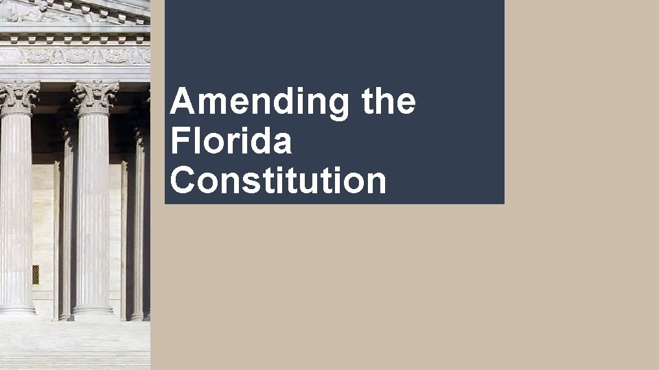 Amending the Florida Constitution 