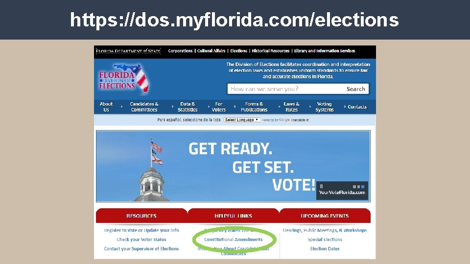 https: //dos. myflorida. com/elections 