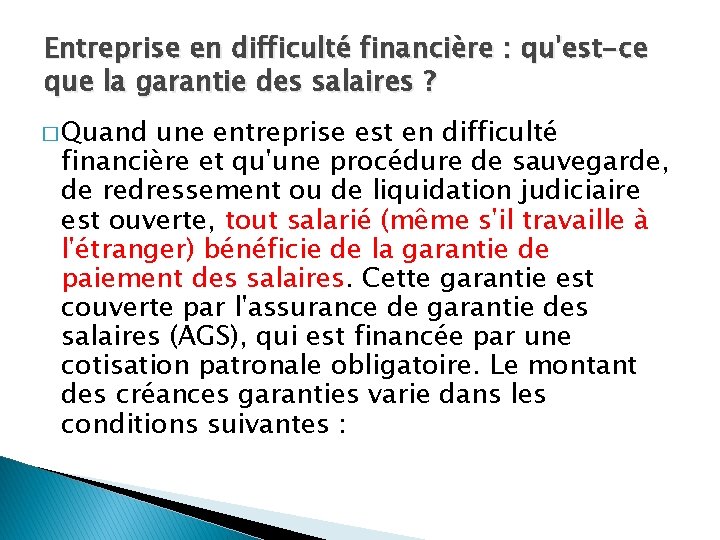 Entreprise en difficulté financière : qu'est-ce que la garantie des salaires ? � Quand