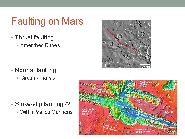 Faulting on Mars • Thrust faulting • Amenthes Rupes • Normal faulting • Circum-Tharsis
