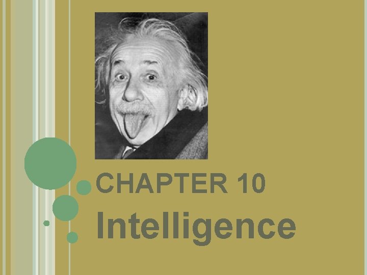 CHAPTER 10 Intelligence 