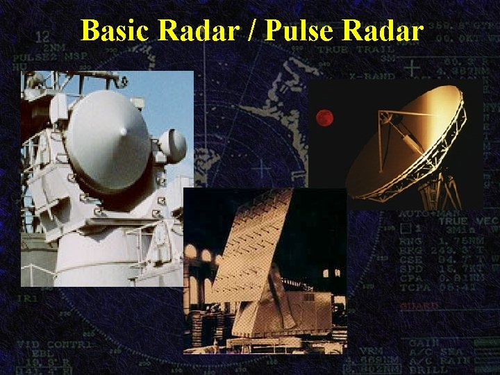 Basic Radar / Pulse Radar 