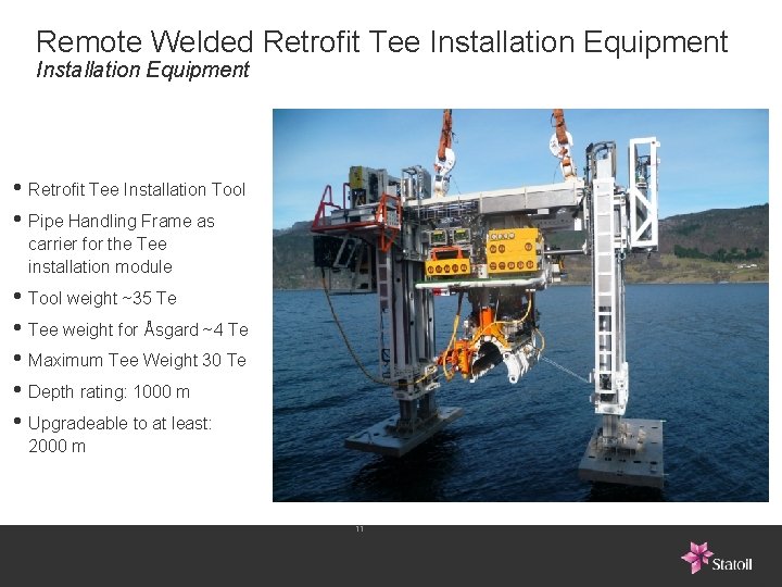 Remote Welded Retrofit Tee Installation Equipment • Retrofit Tee Installation Tool • Pipe Handling