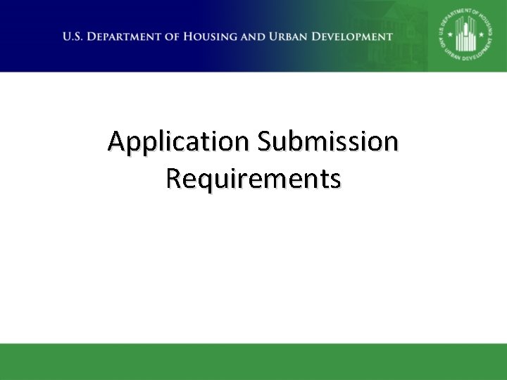 Application Submission Requirements 