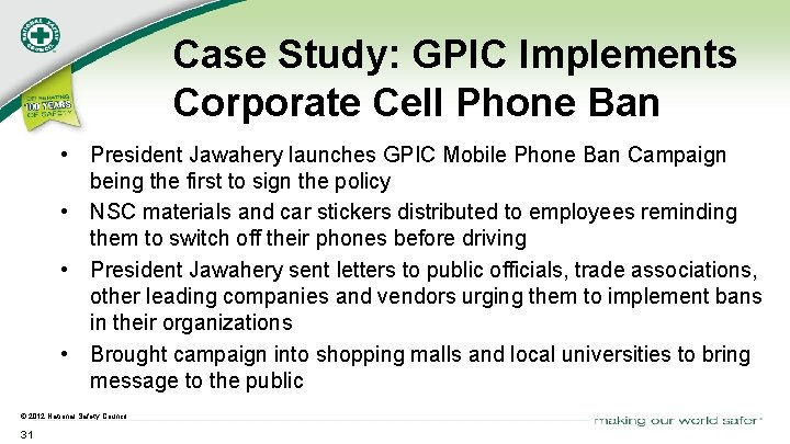 Case Study: GPIC Implements Corporate Cell Phone Ban • President Jawahery launches GPIC Mobile