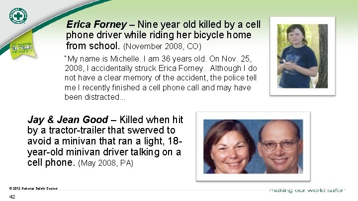 Erica Forney – Nine year old killed by a cell phone driver while riding