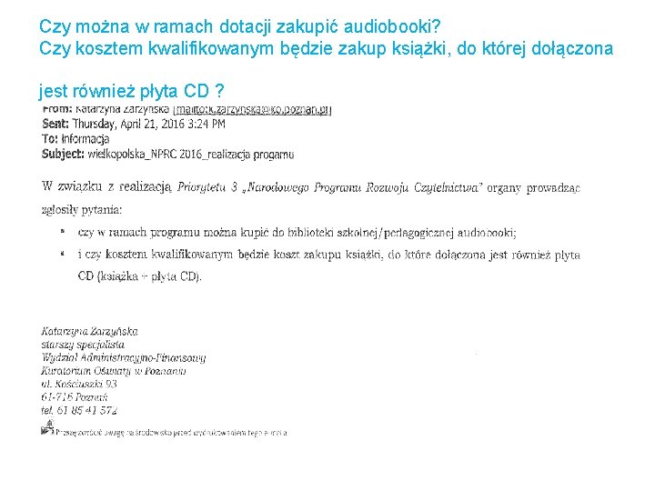 Czy można w ramach dotacji zakupić audiobooki? Czy kosztem kwalifikowanym będzie zakup książki, do