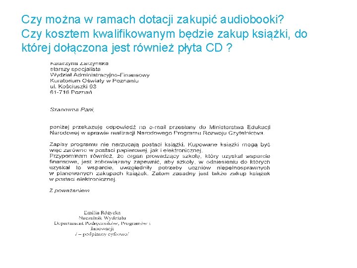 Czy można w ramach dotacji zakupić audiobooki? Czy kosztem kwalifikowanym będzie zakup książki, do