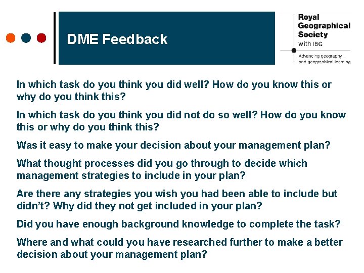 DME Feedback In which task do you think you did well? How do you