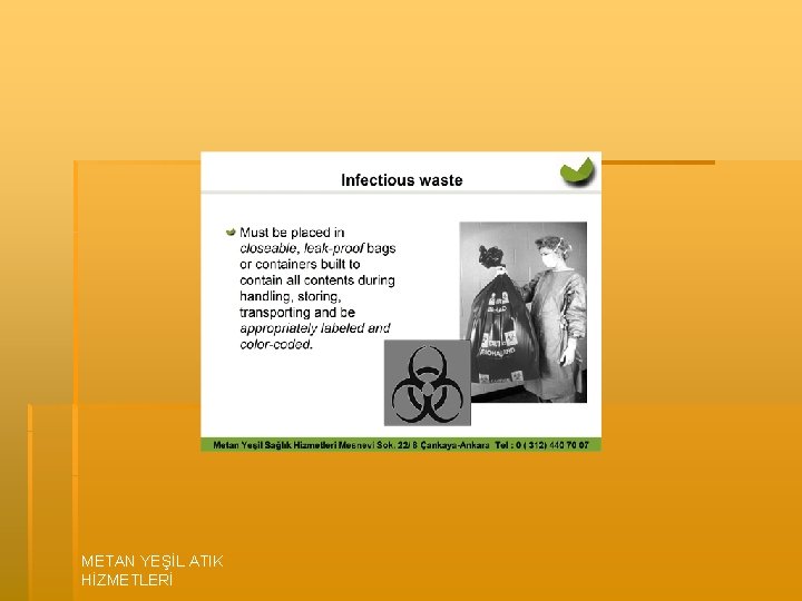 METAN YEŞİL ATIK HİZMETLERİ 