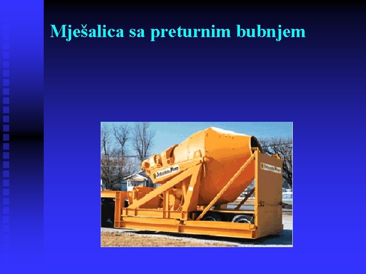 Mješalica sa preturnim bubnjem 