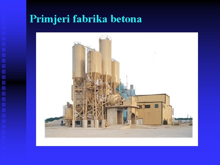 Primjeri fabrika betona 