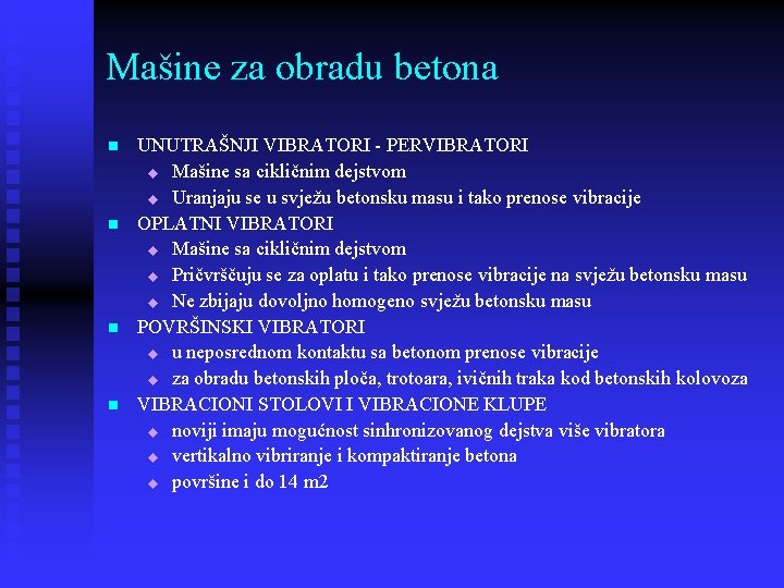 Mašine za obradu betona n n UNUTRAŠNJI VIBRATORI - PERVIBRATORI u Mašine sa cikličnim
