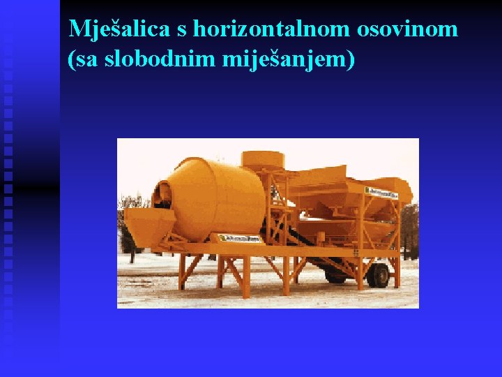 Mješalica s horizontalnom osovinom (sa slobodnim miješanjem) 