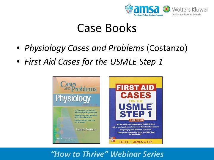 Case Books • Physiology Cases and Problems (Costanzo) • First Aid Cases for the