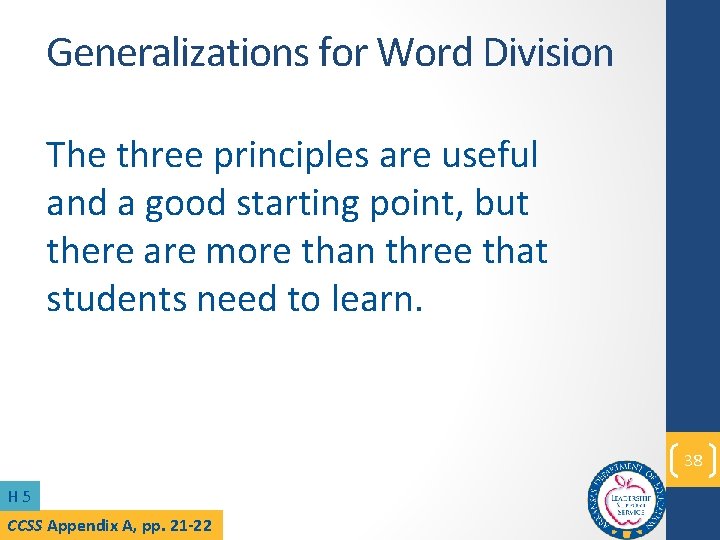 Generalizations for Word Division The three principles are useful and a good starting point,