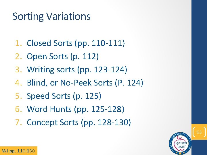 Sorting Variations 1. 2. 3. 4. 5. 6. 7. Closed Sorts (pp. 110 -111)