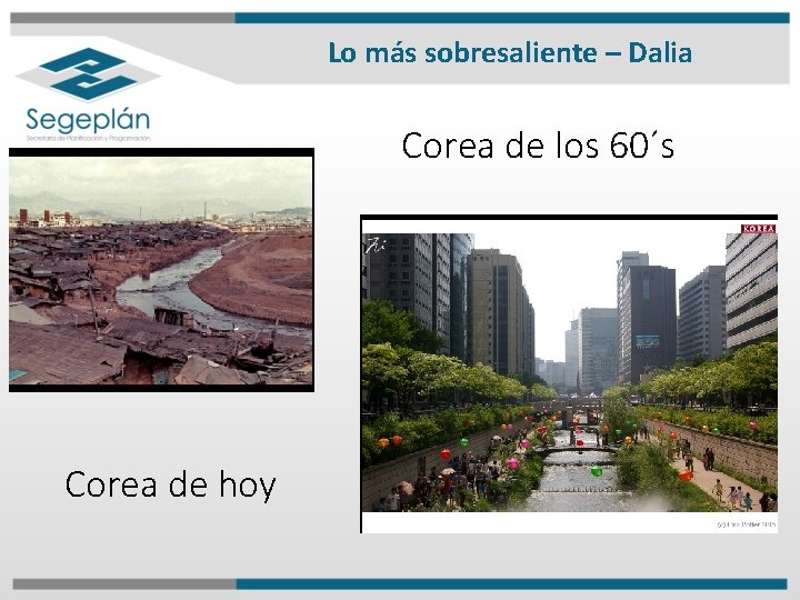 Lo más sobresaliente – Dalia Corea de los 60´s Corea de hoy Lo más sobresaliente – Dalia Corea de los 60´s Corea de hoy