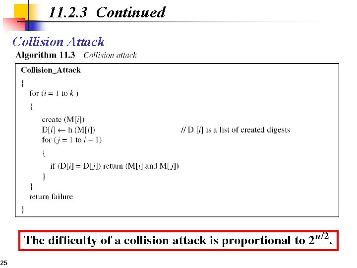 11. 2. 3 Continued Collision Attack 25 