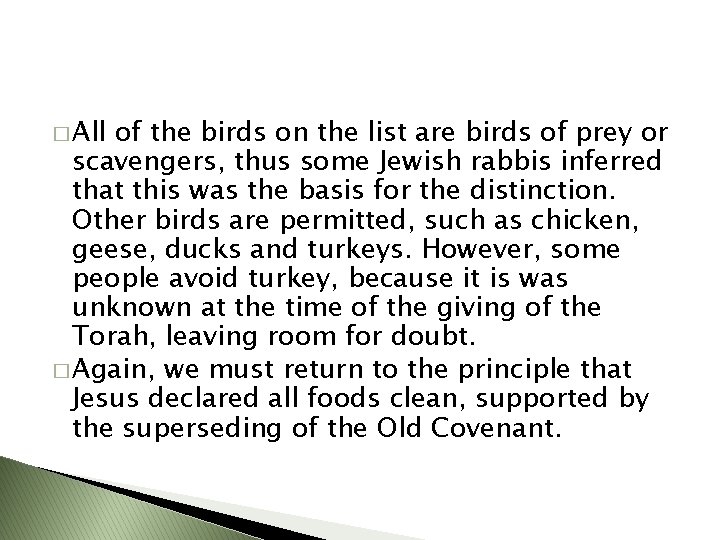 � All of the birds on the list are birds of prey or scavengers,