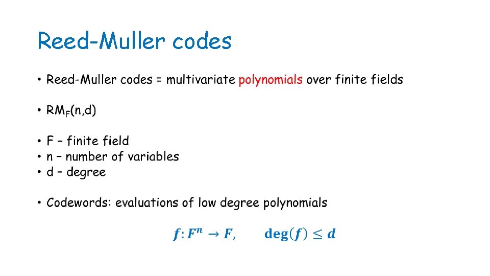 Reed-Muller codes • 