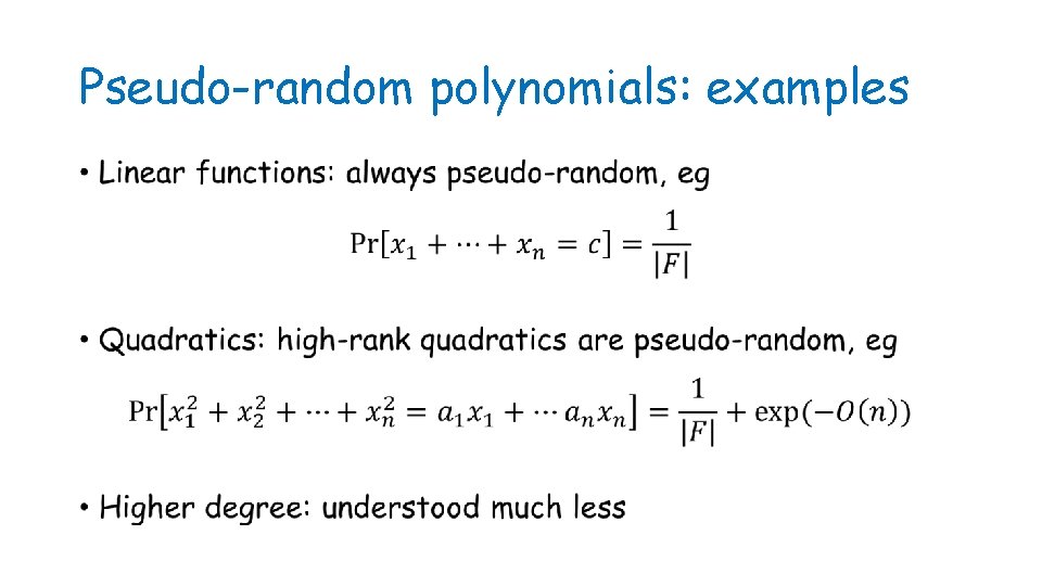 Pseudo-random polynomials: examples • 