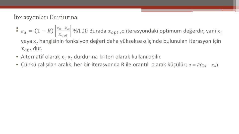 İterasyonları Durdurma • 