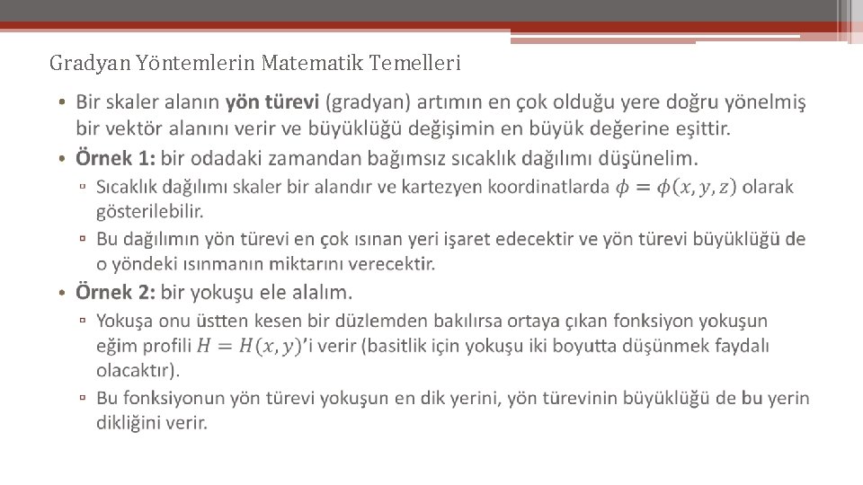 Gradyan Yöntemlerin Matematik Temelleri • 