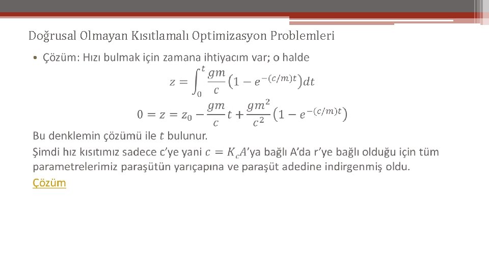 Doğrusal Olmayan Kısıtlamalı Optimizasyon Problemleri • 