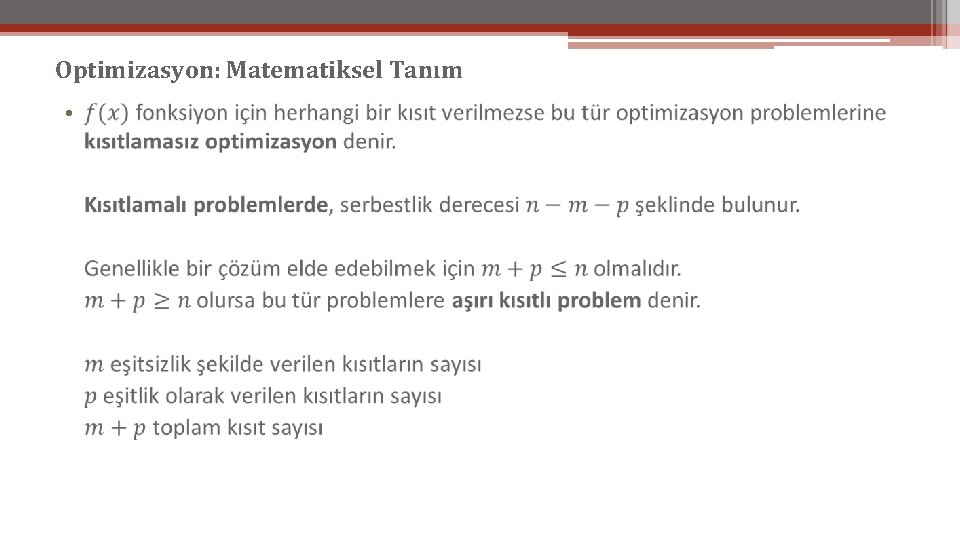 Optimizasyon: Matematiksel Tanım • 