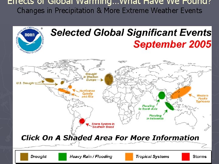 Effects of Global Warming…What Have We Found? Changes in Precipitation & More Extreme Weather