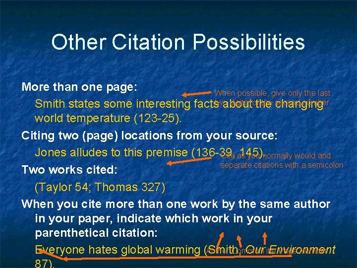 Other Citation Possibilities More than one page: When possible, give only the last two