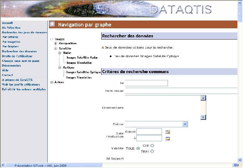 Présentation SITools – IAS, juin 2006 29 