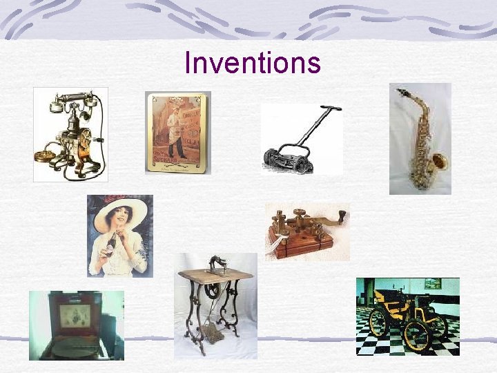 Inventions Inventions