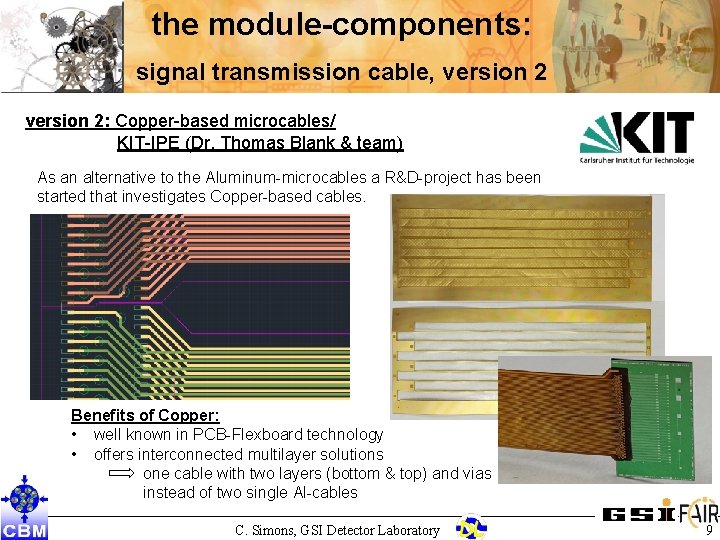 the module-components: signal transmission cable, version 2: Copper-based microcables/ KIT-IPE (Dr. Thomas Blank &