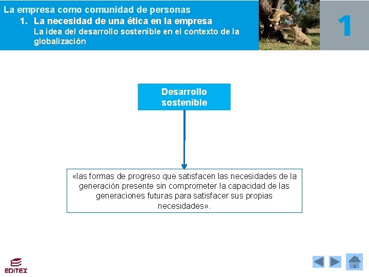 La empresa como comunidad de personas 1. La necesidad de una ética en la La empresa como comunidad de personas 1. La necesidad de una ética en la