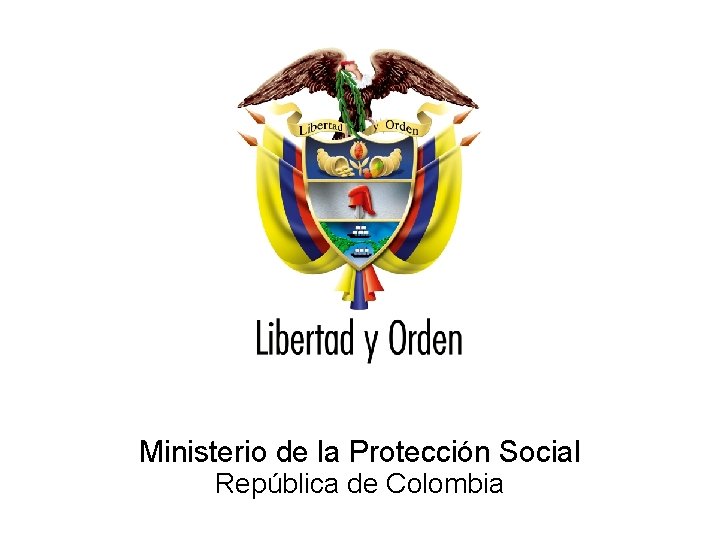 Ministerio de la Protección Social República de Colombia 