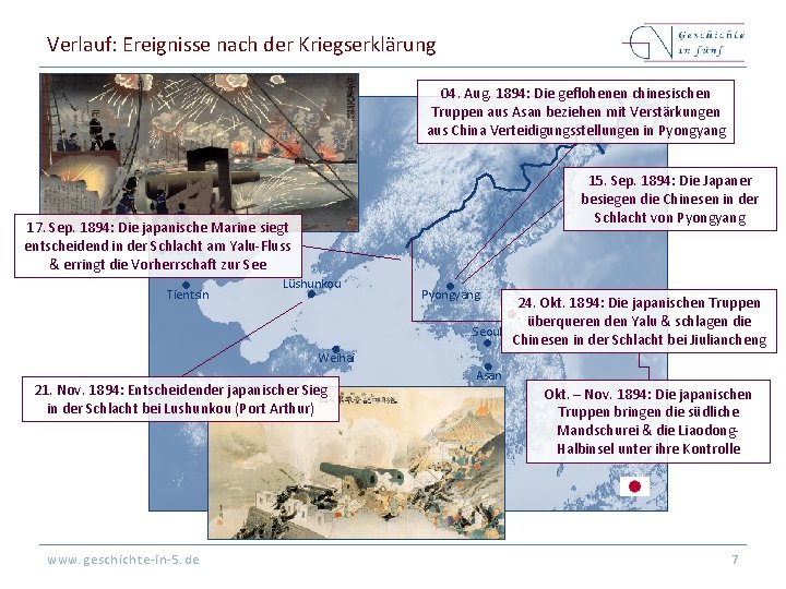 Verlauf: Ereignisse nach der Kriegserklärung 04. Aug. 1894: Die geflohenen chinesischen Truppen aus Asan