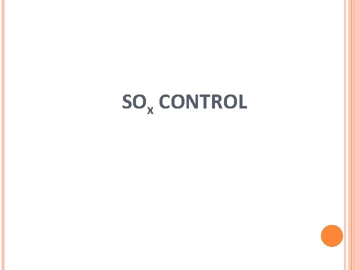 SOx CONTROL SOx CONTROL