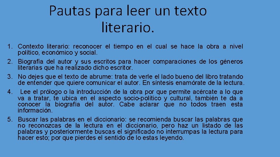 Pautas para leer un texto literario. 1. Contexto literario: reconocer el tiempo en el