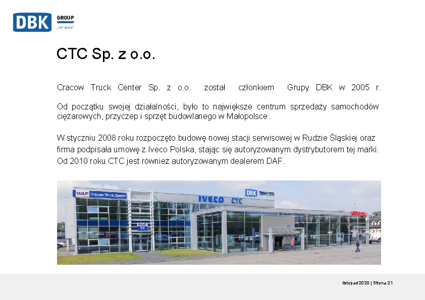 CTC Sp. z o. o. Cracow Truck Center Sp. z o. o. został członkiem CTC Sp. z o. o. Cracow Truck Center Sp. z o. o. został członkiem