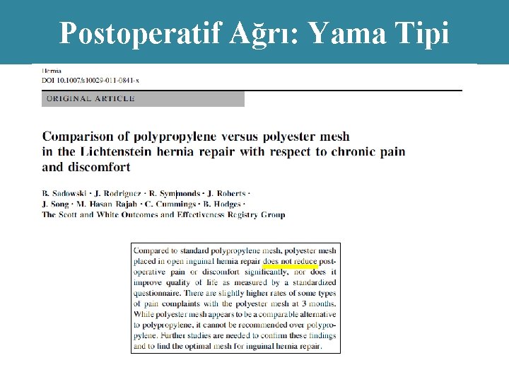 Postoperatif Ağrı: Yama Tipi 